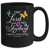 The Lord Is My Shepherd Butterfly Christian Psalm 23:1 Mug | teecentury