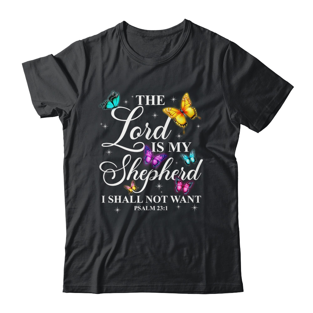 The Lord Is My Shepherd Butterfly Christian Psalm 23:1 Shirt & Hoodie | teecentury