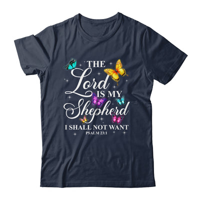 The Lord Is My Shepherd Butterfly Christian Psalm 23:1 Shirt & Hoodie | teecentury