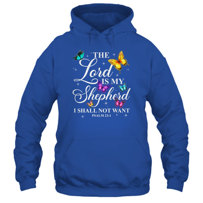 The Lord Is My Shepherd Butterfly Christian Psalm 23:1 Shirt & Hoodie | teecentury