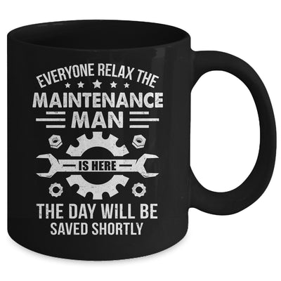 The Maintenance Man Is Here Repair Worker Skilled Worker Mug | teecentury