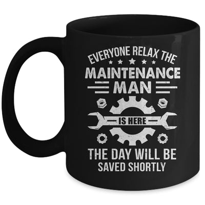 The Maintenance Man Is Here Repair Worker Skilled Worker Mug | teecentury