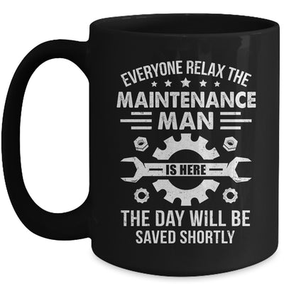The Maintenance Man Is Here Repair Worker Skilled Worker Mug | teecentury