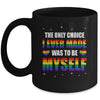 The Only Choice I Made Was To Be Myself Flag LGBT Gay Pride Mug | teecentury