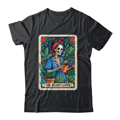 The Plant Lover Tarot Card Botanist Gardening Houseplants Shirt & Hoodie | teecentury