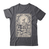 The Reader Tarot Card Funny Book Lover Skeleton Reading Book Shirt & Hoodie | teecentury