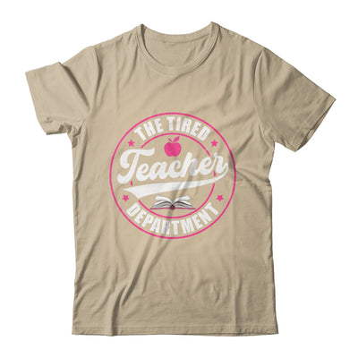 The Tired Teacher Department Teacher Appreciation Day Shirt & Tank Top | teecentury