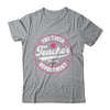 The Tired Teacher Department Teacher Appreciation Day Shirt & Tank Top | teecentury