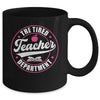 The Tired Teacher Department Teacher Appreciation Day Mug | teecentury