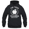 The Tired Teachers Department Teacher Appreciation Day 2025 Shirt & Tank Top | teecentury