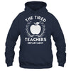 The Tired Teachers Department Teacher Appreciation Day 2025 Shirt & Tank Top | teecentury