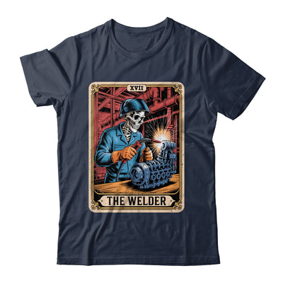 The Welder Welding Tarot Card Skeleton Funny Metal Worker Shirt & Hoodie | teecentury