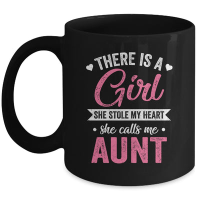 There Is A Girl She Calls Me Aunt Mothers Day Mug | teecentury