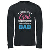 There Is A Girl She Calls Me Dad Fathers Day Shirt & Hoodie | teecentury