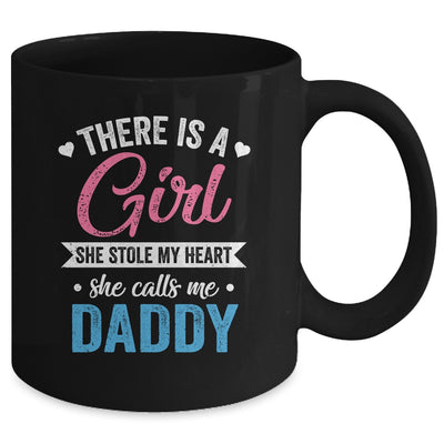 There Is A Girl She Calls Me Daddy Fathers Day Mug | teecentury