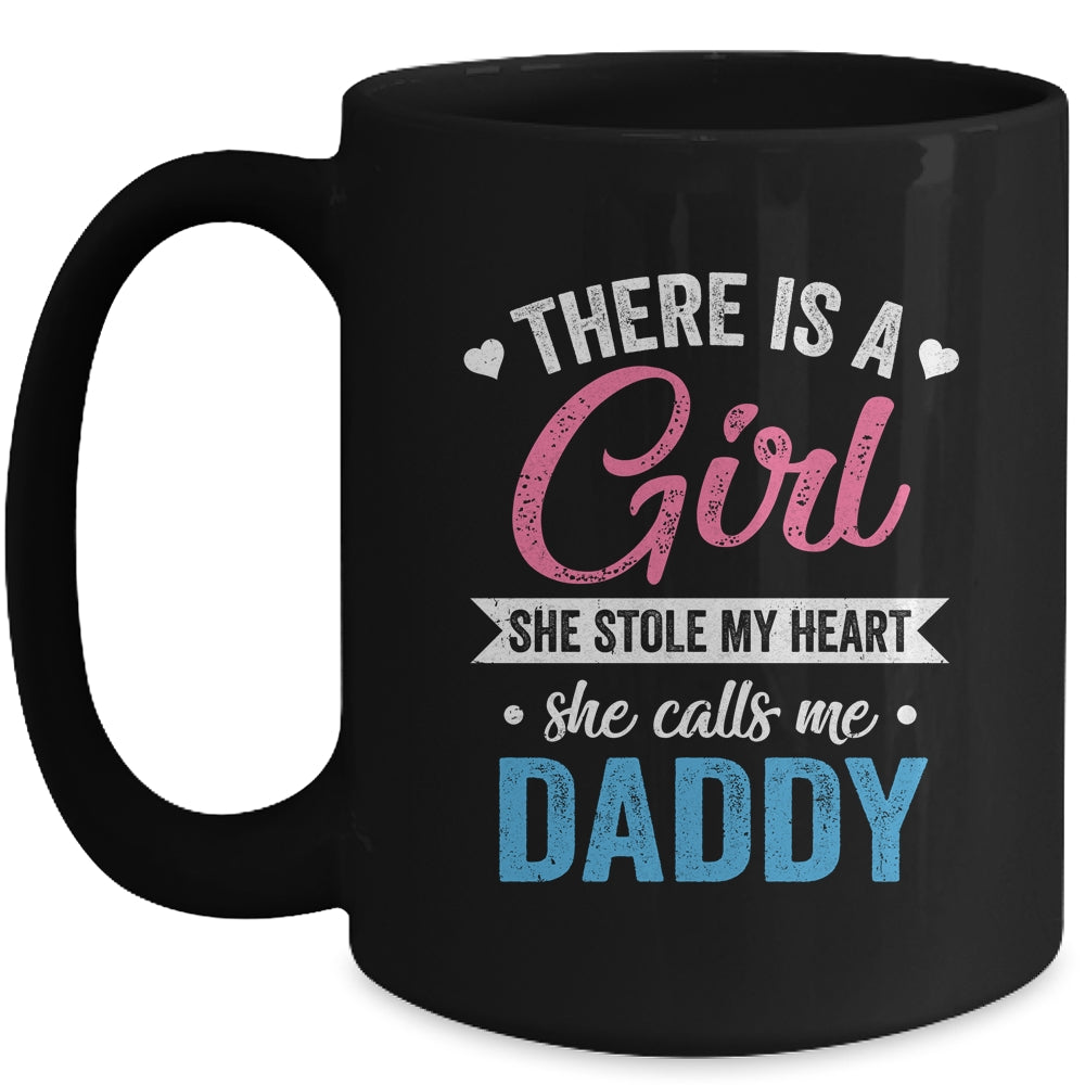 There Is A Girl She Calls Me Daddy Fathers Day Mug | teecentury