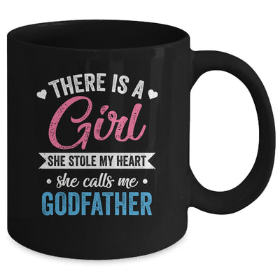 There Is A Girl She Calls Me Godfather Fathers Day Mug | teecentury