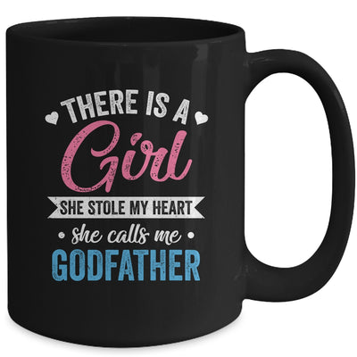 There Is A Girl She Calls Me Godfather Fathers Day Mug | teecentury