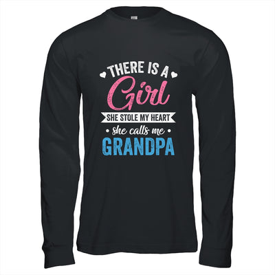 There Is A Girl She Calls Me Grandpa Fathers Day Shirt & Hoodie | teecentury