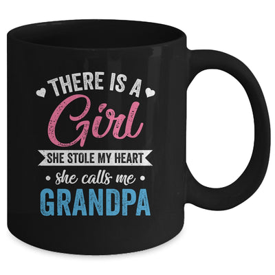 There Is A Girl She Calls Me Grandpa Fathers Day Mug | teecentury