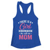 There Is A Girl She Calls Me Mom Mothers Day Shirt & Tank Top | teecentury