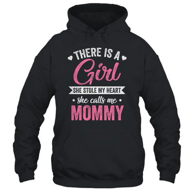 There Is A Girl She Calls Me Mommy Mothers Day Shirt & Tank Top | teecentury