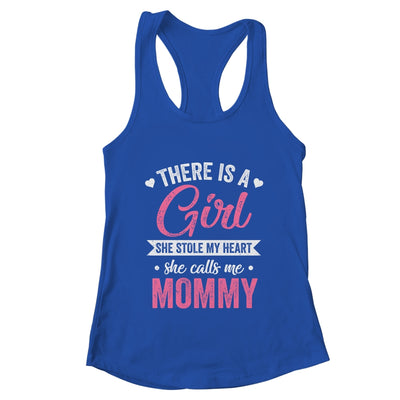 There Is A Girl She Calls Me Mommy Mothers Day Shirt & Tank Top | teecentury