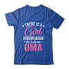 There Is A Girl She Calls Me Oma Mothers Day Shirt & Tank Top | teecentury