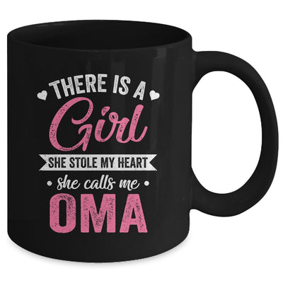 There Is A Girl She Calls Me Oma Mothers Day Mug | teecentury