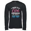 There Is A Girl She Calls Me Pap Pap Fathers Day Shirt & Hoodie | teecentury