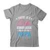 There Is A Girl She Calls Me Papa Fathers Day Shirt & Hoodie | teecentury