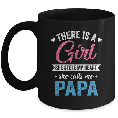 There Is A Girl She Calls Me Papa Fathers Day Mug | teecentury