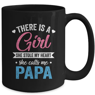 There Is A Girl She Calls Me Papa Fathers Day Mug | teecentury