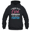 There Is A Girl She Calls Me Pawpaw Fathers Day Shirt & Hoodie | teecentury