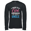 There Is A Girl She Calls Me Uncle Fathers Day Shirt & Hoodie | teecentury