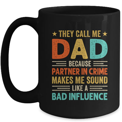 They Call Me Dad Funny Father's Day Idea For Dad Mug | teecentury