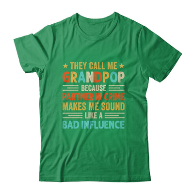 They Call Me Grandpop Funny Father's Day Idea For Grandpop Shirt & Hoodie | teecentury