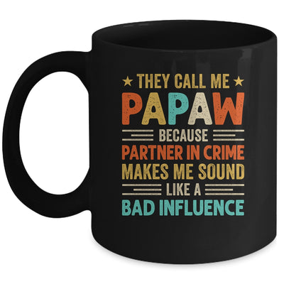 They Call Me Papaw Funny Father's Day Idea For Papaw Mug | teecentury