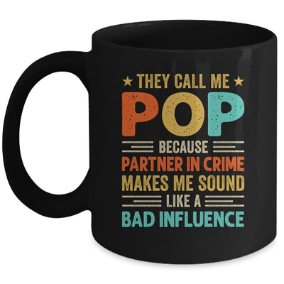 They Call Me Pop Funny Father's Day Idea For Pop Mug | teecentury