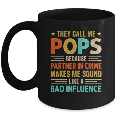 They Call Me Pops Funny Father's Day Idea For Pops Mug | teecentury