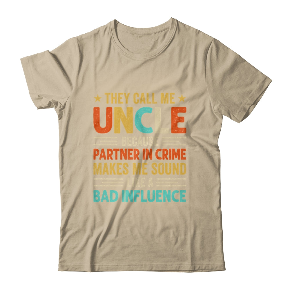 They Call Me Uncle Funny Father's Day Idea For Uncle Shirt & Hoodie | teecentury