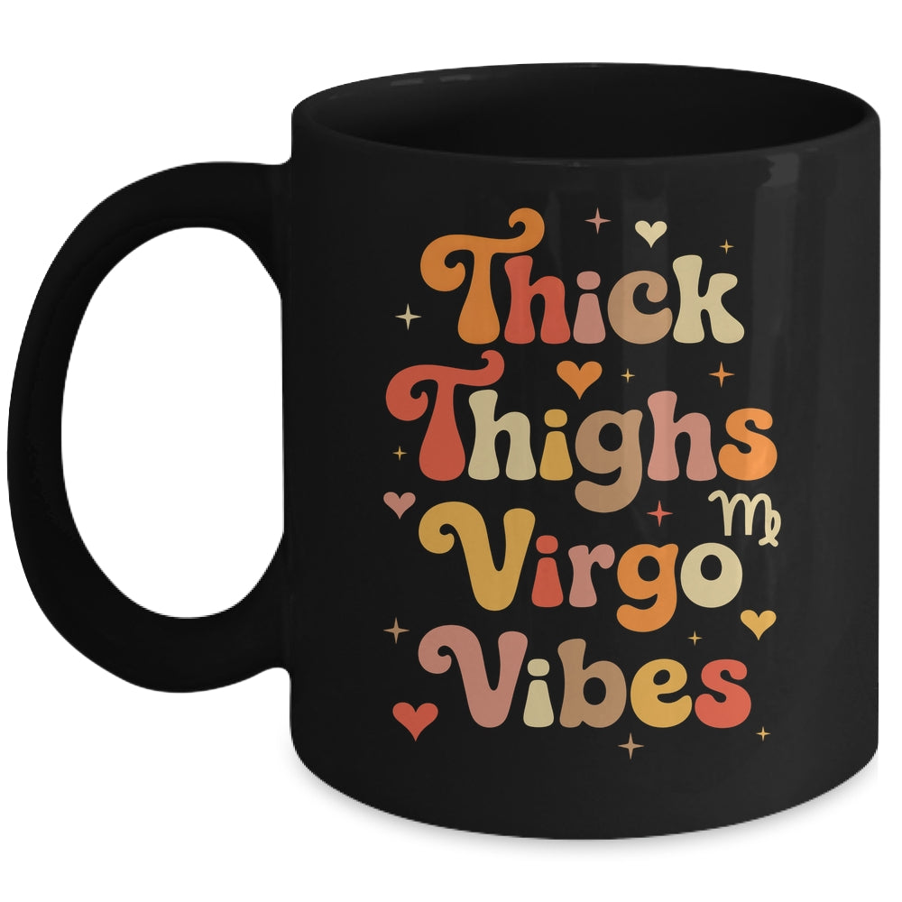 Thick Thighs Virgo Vibes Horoscope Melanin Black Women Mug | teecentury
