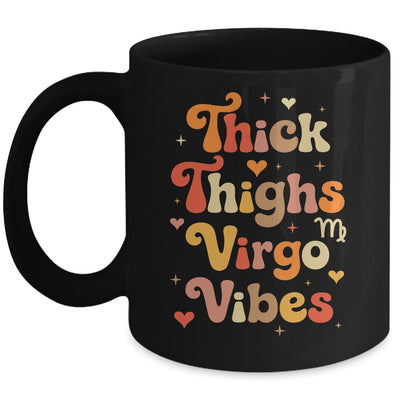Thick Thighs Virgo Vibes Horoscope Melanin Black Women Mug | teecentury