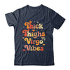 Thick Thighs Virgo Vibes Horoscope Melanin Black Women Shirt & Tank Top | teecentury