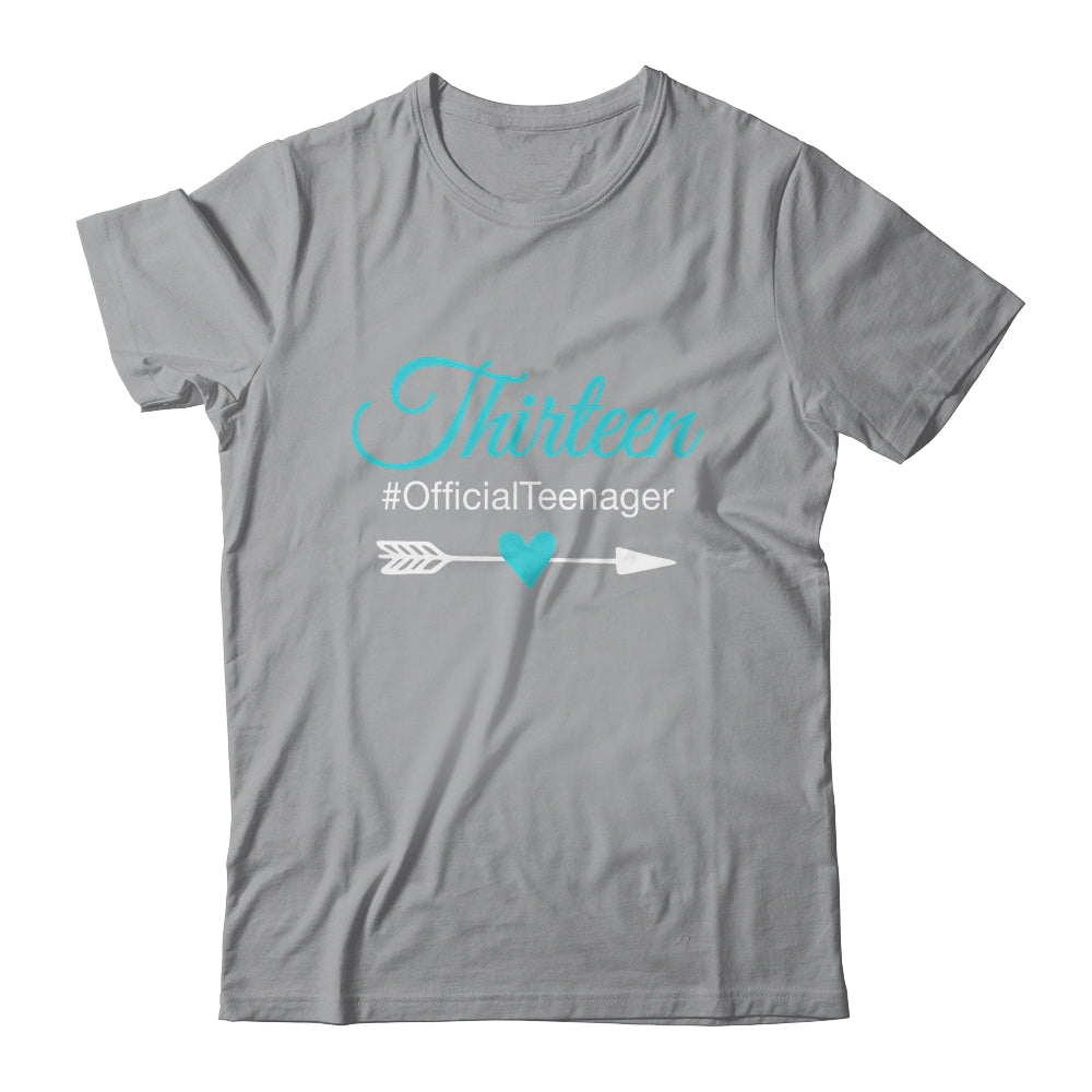 Thirteen Official Teenager Cute 13th Birthday Gift Girl Teen Shirt & Tank Top | teecentury