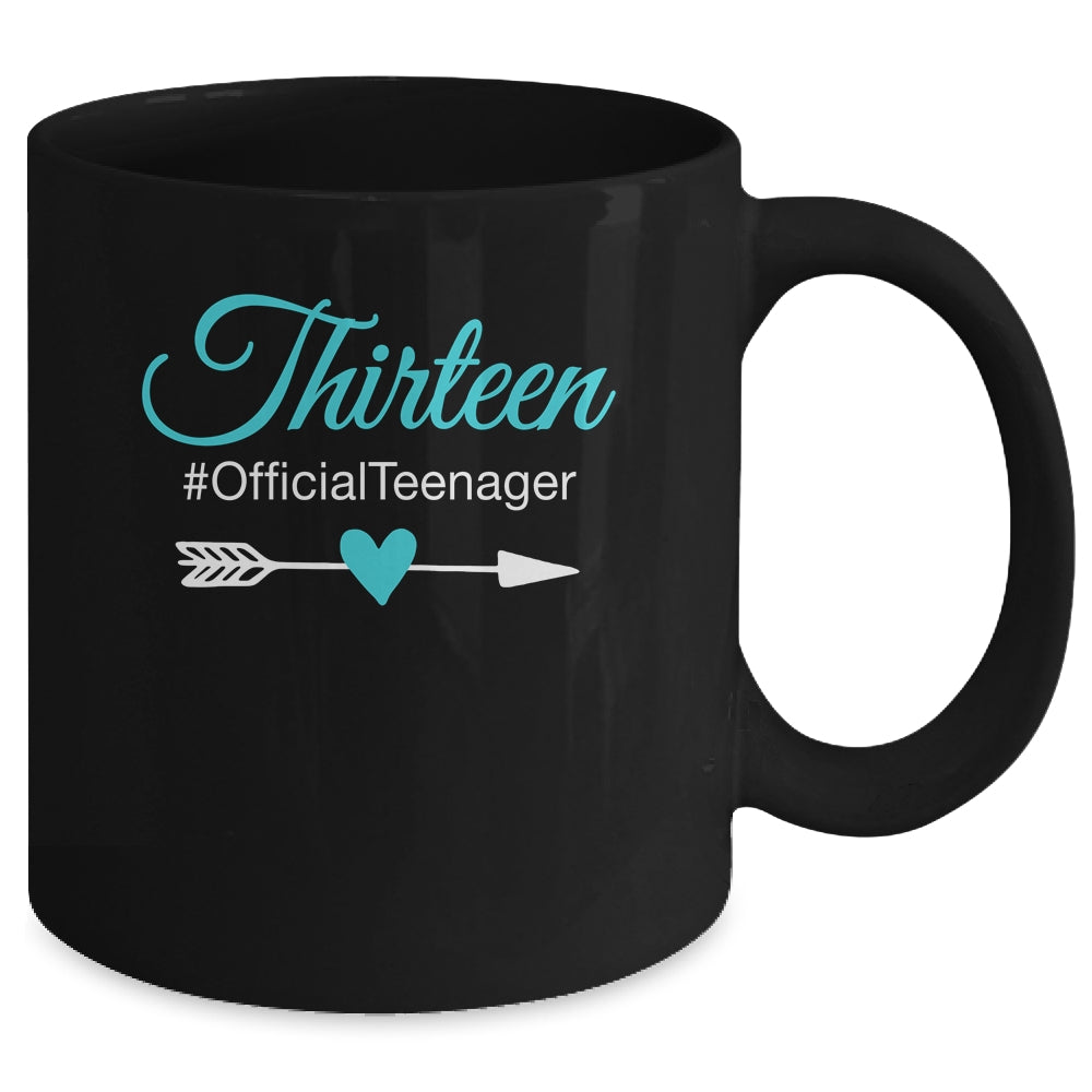 Thirteen Official Teenager Cute 13th Birthday Gift Girl Teen Mug | teecentury
