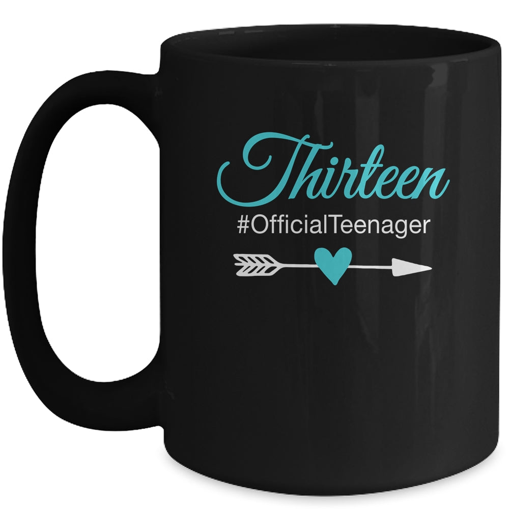 Thirteen Official Teenager Cute 13th Birthday Gift Girl Teen Mug | teecentury