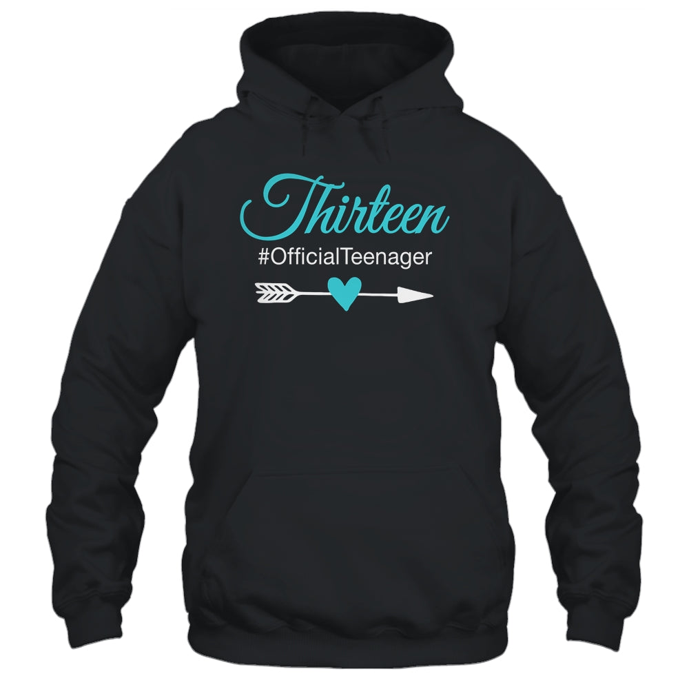Thirteen Official Teenager Cute 13th Birthday Gift Girl Teen Shirt & Tank Top | teecentury