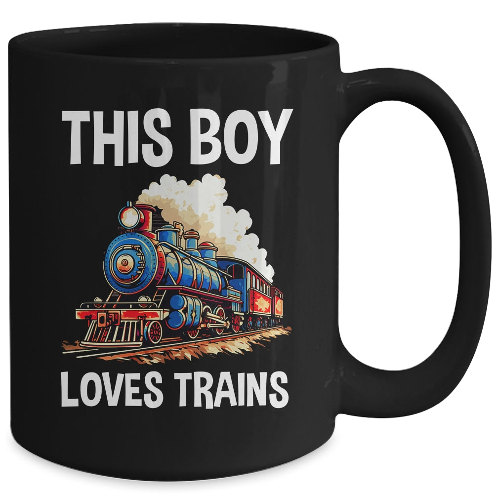 This Boy Loves Trains Railroad Lover For Boy Men Mug | teecentury