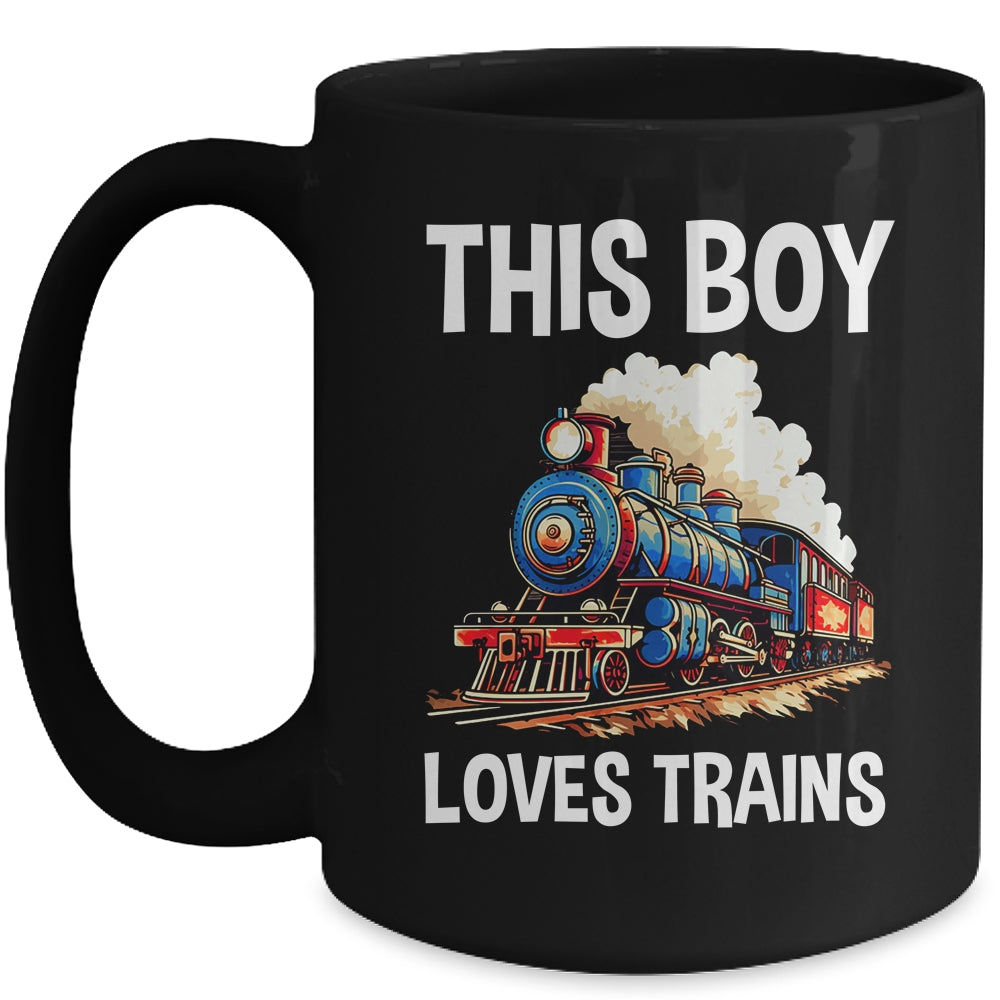This Boy Loves Trains Railroad Lover For Boy Men Mug | teecentury